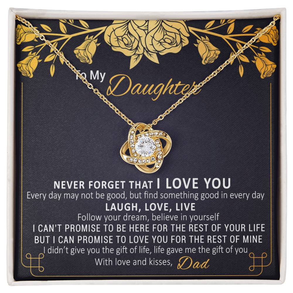 Beautiful Gift for Daughter from Dad - Laugh - Love - Live