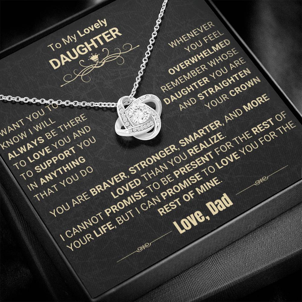 Beautiful Gift for Daughter from Dad "I Will Always Be There To Love You"