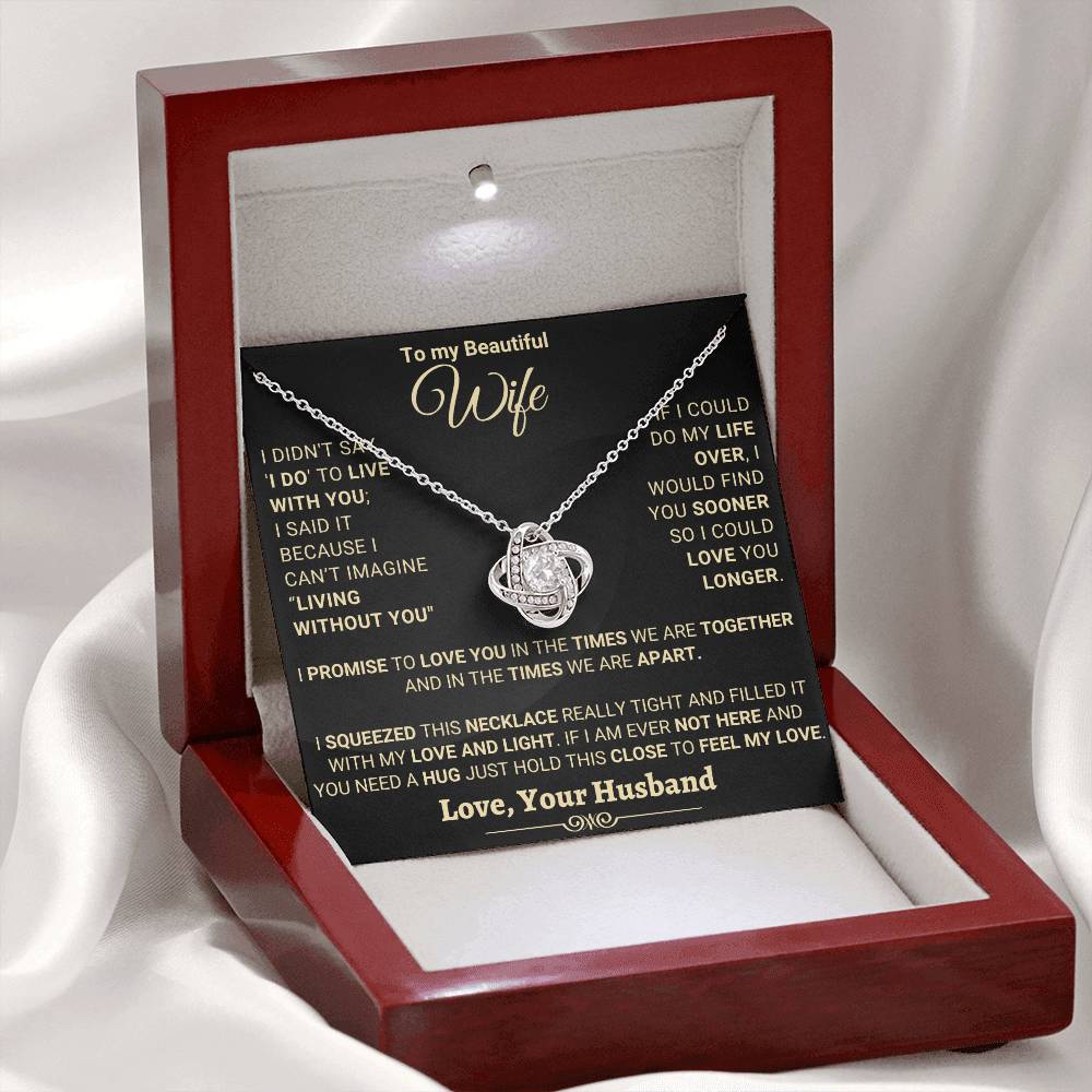Beautiful Gift for Wife "I Can't Imagine Living Without You"