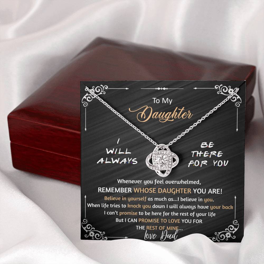 (ALMOST SOLD OUT) Gift for Daughter from DAD - I Will Always Be There for You - FGH
